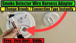 Smoke Detector Wiring Adapter Connect Any Brand