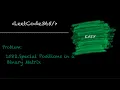 Special Positions in a Binary Matrix LeetCode 1582 - Python