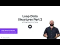 Loop Data Structures Part 2 Python