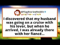 I discovered that my husband was going on a cruise with his lover but when he arrived