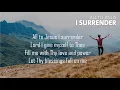 I Surrender All (Lyrics) - Israel Houghton
