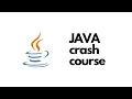 JAVA - Crash Course EP 2