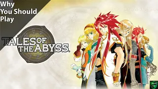 why you should play tales of the abyss