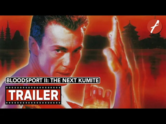 Bloodsport II: The Next Kumite (1996) - Movie Trailer - Far East Films