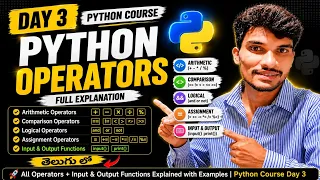 Python Operators Input Output Functions in Telugu Day 3