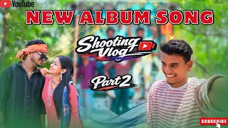 Part 2 | Opretar Bhatar DJ Wala | Album Shooting | Vlog Video | AGA GROUP OFFICAL
