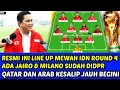 Download Lagu RESMI INI LINE UP TERMEWAH IDN ROUND 4 JAIRO \u0026 MILANO SUDAH DIDPR❗QATAR \u0026 ARAB KETAR KETIR KESALIP