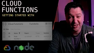 GOOGLE CLOUD FUNCTIONS TUTORIAL FOR BEGINNERS USING NODE JS