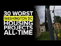 Top 30 Worst Washington DC Public Housing Projects Of All Time Most Dangerous Hoods In The District