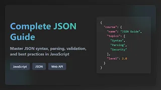 JSON Explained A Beginner s Guide to JavaScript Object Notation