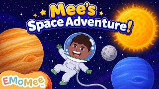 Space Adventure With Mee 🚀🧑‍🚀 | Planets For Kids | English Cartoon | EMoMee