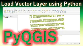 How to Load a Vector Layer in QGIS using Python PyQGIS