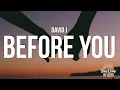 Download Lagu David J - Before You (Lyrics) \