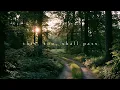 This, too, shall pass | Piano Playlist