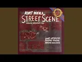 Street Scene Wouldn t You Like to Be on Broadway