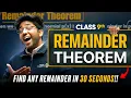 Find Any Remainder in 30 Seconds Remainder Theorem Class 9th Next Toppers