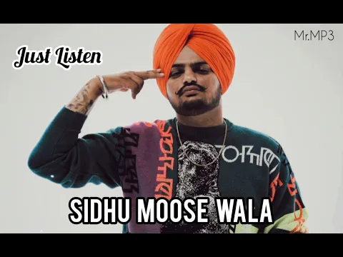 Download MP3 Just Listen | Sidhu Moose Wala | Mr.MP3