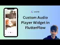 Custom Player Widget in FlutterFlow App FlutterFlow Tutorial Custom Widget