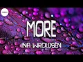 Ina Wroldsen - More (Lyrics)