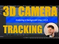 Learn 3D Camera Tracking in After Effects