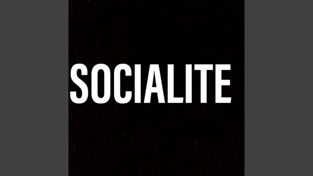 Socialite Socialite