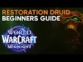 Midnight Beginners Guide Restoration Druid
