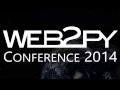 Web2PY 2014 Intro