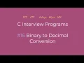 Binary to Decimal Conversion Tamil C Interview Programs Logic First Tamil