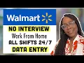 NO INTERVIEW WALMART DATA ENTRY WORK FROM HOME JOBS ALL SHIFTS AVAILABLE