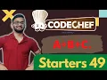 A B C Explained Codechef Starters 49 Division 2 in Hindi