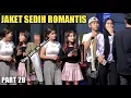 Download Lagu VIRAL!! JAKET SEDIH ROMANTIS BIKIN SEDIH SEDUNIA PART 28
