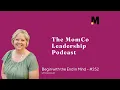 Begin with the End in Mind - August Leadership Tip