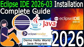 How to install Eclipse IDE 2026-03 on Windows with Java JDK 25 2026 Update Java Tutorial