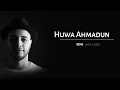 Download Lagu Maher Zain - Huwa Ahmadun | Vocals Only ماهر زين -  هو أحمدٌ | بدون موسيقى | Nour Ala Nour - বাংলা।