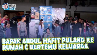 BAPAK ABDUL HAFIT PULANG KE RUMAH & BERTEMU KELUARGA | UANG KAGET | EPS.268 (4/4)