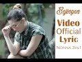 Lagu Nonna 3in1 - Bajingan ( Official Video Lyric )