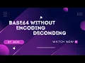 Base64 Without Encoding Decoding Inject By AkDk