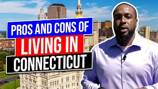 Pros Cons of Living in Connecticut