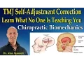 Lagu TMJ Self-Adjustment Correction! Learn What No One Is Teaching You - Dr Mandell