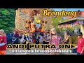 Download Lagu Brondong - ANDI PUTRA ONE - Live Lemahayu Kertasemaya Indramayu