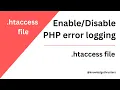 PHP Error Logging In Htaccess Htaccess tutorial knowledgethrusters