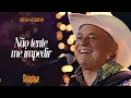 Download Lagu Sirano \u0026 Sirino - Não tente me impedir | ACÚSTICO IMAGINAR