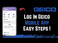 How to Log In to GEICO Mobile App