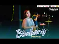 Download Lagu BIMBANG - Warda Amalia - Mbois Music Live Sekaten Surakarta Solo Jawa Tengah