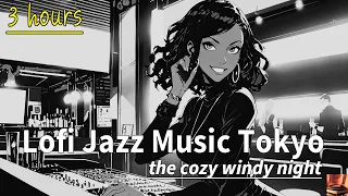 CHILL OUT with Japanese Lofi Jazz Music / Song / Piano / Guitar / Sax 🎧 relaxing windy vibes to work