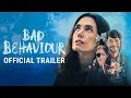 BAD BEHAVIOUR Trailer Starring Jennifer Connelly