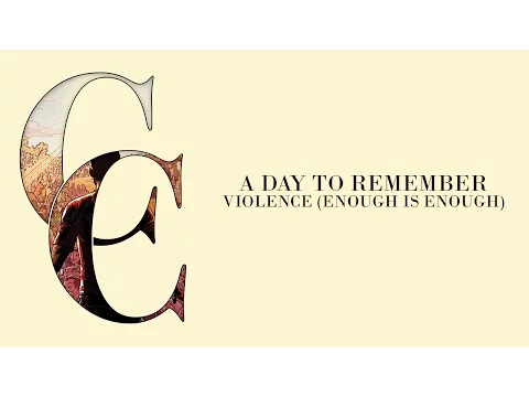 Download MP3 A Day To Remember - Violence (Enough Is Enough) (Audio)