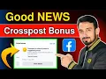 Good News - Crosspost or Share 6 Post to Suggest Groups - Facebook New Extra Bonus