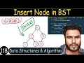 118 - Insert Node in a Binary Search Tree BST Data Structure