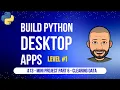 Build Desktop Apps with Python for Beginners - Mini Project Part 6